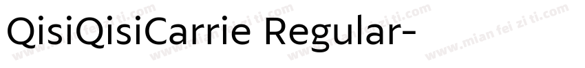 QisiQisiCarrie Regular字体转换